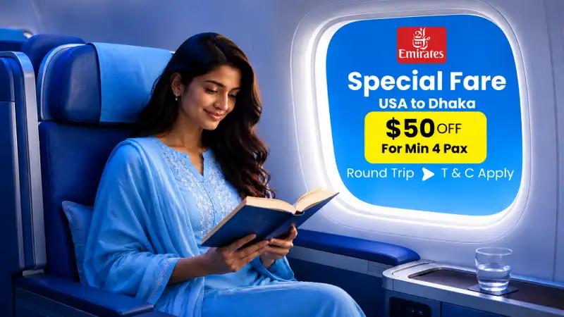 $50 Off Emirates for 4+ Passengers | USA ⇄ Dhaka Round Trip